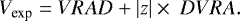 \begin{equation*} V_{\textrm{exp}} = VRAD &#x002B; |z| \times\ DVRA. \end{equation*}