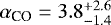 $\alpha_{\text{CO}}=3.8^{&#x002B;2.6}_{-1.4}$