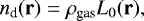 \begin{equation*} n_{\textrm{d}}(\textbf{r}) = \rho_{\textrm{gas}} L_{0}(\textbf{r}),\end{equation*}
