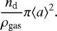 \begin{equation*} \frac{n_{\textrm{d}}}{\rho_{\textrm{gas}}}\pi \langle a \rangle^2. \end{equation*}