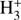 $ \mathrm H_3^+ $