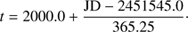 $$ t=2000.0+\frac{JD-2451545.0}{365.25}. $$