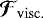$\vec{\mathcal{F}}_{\mathrm{visc.}}$