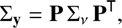 $$ {\mathrm\Sigma}_\mathrm y=\boldsymbol P{\mathrm\Sigma}_v\boldsymbol P^\mathrm T, $$