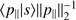 $ {\langle p_\parallel\vert s\rangle}{\Arrowvert p_\parallel\Arrowvert}_2^{-1} $