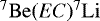${}^7\mathrm{Be}(EC)^7\mathrm{Li}$