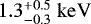 $1.3^{&#x002B;0.5}_{-0.3}~\mathrm{keV}$