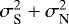 $\sigma^2_{\textrm{S}} &#x002B; \sigma^2_{\textrm{N}}$