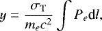 \begin{equation*} y = \frac{\sigma_{\mathrm{T}}}{m_{e} c^2} \int P_{e} \textrm{d}l,\end{equation*}