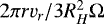 $2\pi r v_r/3R_H^2\mathrm{\Omega}$