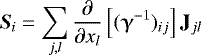 \begin{equation*} \bm{S}_i = \sum_{j,l} \frac{\partial}{\partial x_l} \left[ (\boldsymbol{\upgamma}^{-1})_{ij} \right] \mathbf{J}_{jl}\vspace*{-3pt} \end{equation*}