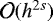 $\mathcal{O}(h^{2s})$