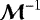 $\vec{\mathcal{M}}^{-1}$