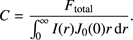 $$ C=\frac{F_\mathrm{total}}{\int_0^\infty I{(r)J_0{(0)}r\;\mathrm dr}}. $$