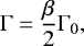 \begin{eqnarray*} {\mathrm{\Gamma}} = \frac{\beta}{2} {\mathrm{\Gamma}}_0, \end{eqnarray*}