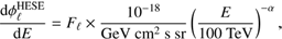 $$ \begin{equation} \frac{{\rm d}\phi_\ell^{\text{HESE}}}{{\rm d}E}= F_\ell \times \frac{10^{-18}}{\rm GeV \ cm^{2} \ s \ sr } \left(\frac{E}{\rm 100 \ TeV} \right)^{-\alpha},\end{equation} $$