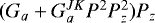 $(G_a &#x002B; G_a^{JK}{P}^2{P}_z^2){P}_z$