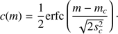 $$ c{(m)}=\frac12\text{erfc}{(\frac{m-m_c}{\sqrt{2s_c^2}})}. $$