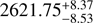 $ 2621.75_{-8.53}^{+8.37} $