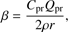 $$ \beta=\frac{C_\mathrm{pr}Q_\mathrm{pr}}{2\rho r}, $$