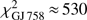 $ \chi_{\mathrm{GJ}\;758}^2\approx530 $