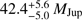 $ 42.4_{-5.0}^{+5.6}M_\mathrm{Jup} $