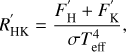 $$ {{{R}'}_{\text{HK}}}=\frac{{{{{F}'}}_{\text{H}}}+{{{{F}'}}_{\text{K}}}}{\sigma T_{_{\text{eff}}}^{4}}, $$