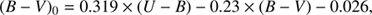 $$ {(B-V)}_0=0.319\times{(U-B)-0.23\times{(B-V)-0.026,}} $$