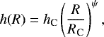 \begin{equation*} h(R)=h_{\textrm{C}} \left(\frac{R}{R_{\textrm{C}}}\right)^{\psi} , \end{equation*}