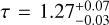 $ \tau=1.27_{-0.03}^{+0.07} $