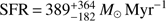 $ \text{SFR=}389_{-182}^{+364}\;M_\odot\;\text{Myr}^{-1} $