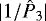 $|1/{{\hat{P}_3}}|$