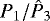 ${P_1}/{{\hat{P}_3}}$