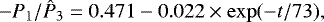 \begin{equation*} -{P_1}/{{\hat{P}_3}} = 0.471-0.022\times \exp(-t/73),\end{equation*}
