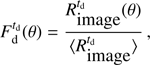 $ \begin{aligned} {F^{t_\mathrm{d}}_\mathrm{d}(\theta ) = \frac{R^{t_\mathrm{d}}_{\text{image}}(\theta )}{\langle R^{t_\mathrm{d}}_{\text{image}} \rangle }}\, ,\end{aligned} $