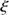 $ \xi $