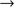 $ \rightarrow $