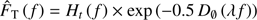 $ \begin{aligned}\hat{F}_\mathrm{T}\left({f}\right) = H_t\left({f}\right) \times \exp \left( -0.5\,D_{\emptyset }\left(\lambda {f}\right) \right) \end{aligned} $