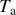 $ T_\text{a} $