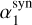 $ \alpha_1^\text{syn} $