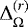 $\mathrm{\Delta}_{\mathrm{\Omega}}^{(r)}$