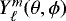$Y_{\ell}^m(\theta,\phi)$
