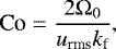 \begin{equation*} \textrm{Co}=\frac{2\mathrm{\Omega}_0}{{u_{\textrm{rms}}} {k_{\textrm{f}}}},\end{equation*}