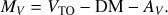 $${M_V} = {V_{{\rm{TO}}}} - {\rm{DM}} - {A_V}.$$