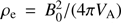 $ \rho_\mathrm e=B_0^2/{(4\pi V_\mathrm A)} $