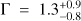$ \mathrm\Gamma=1.3_{-0.8}^{+0.9} $