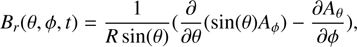 $$ B_r{(\theta,\varphi,t)}=\frac1{R\;\sin{(\theta)}}{(\frac\partial{\partial\theta}{(\sin{(\theta)A_\varphi})}-\frac{\partial A_\theta}{\partial\varphi})}, $$