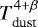 $T_{\textrm{dust}}^{4&#x002B;\beta}$