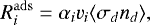 \begin{equation*} R_i^{\rm{ads}} = \alpha_i v_i \langle \sigma_d n_d \rangle,\end{equation*}