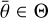 $ \bar{\theta }\in \Theta $